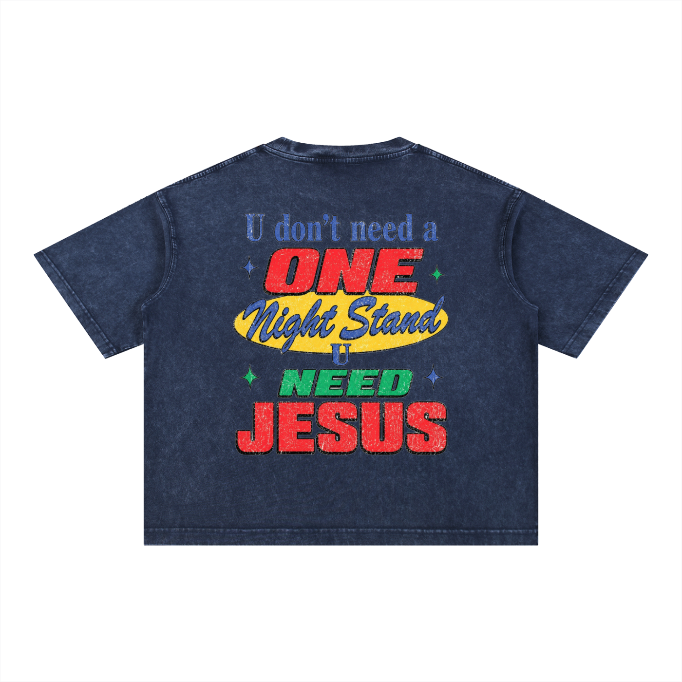 U need Jesus OC Varsity- adult unisex Mineral Wash Boxy Cotton T-Shirt