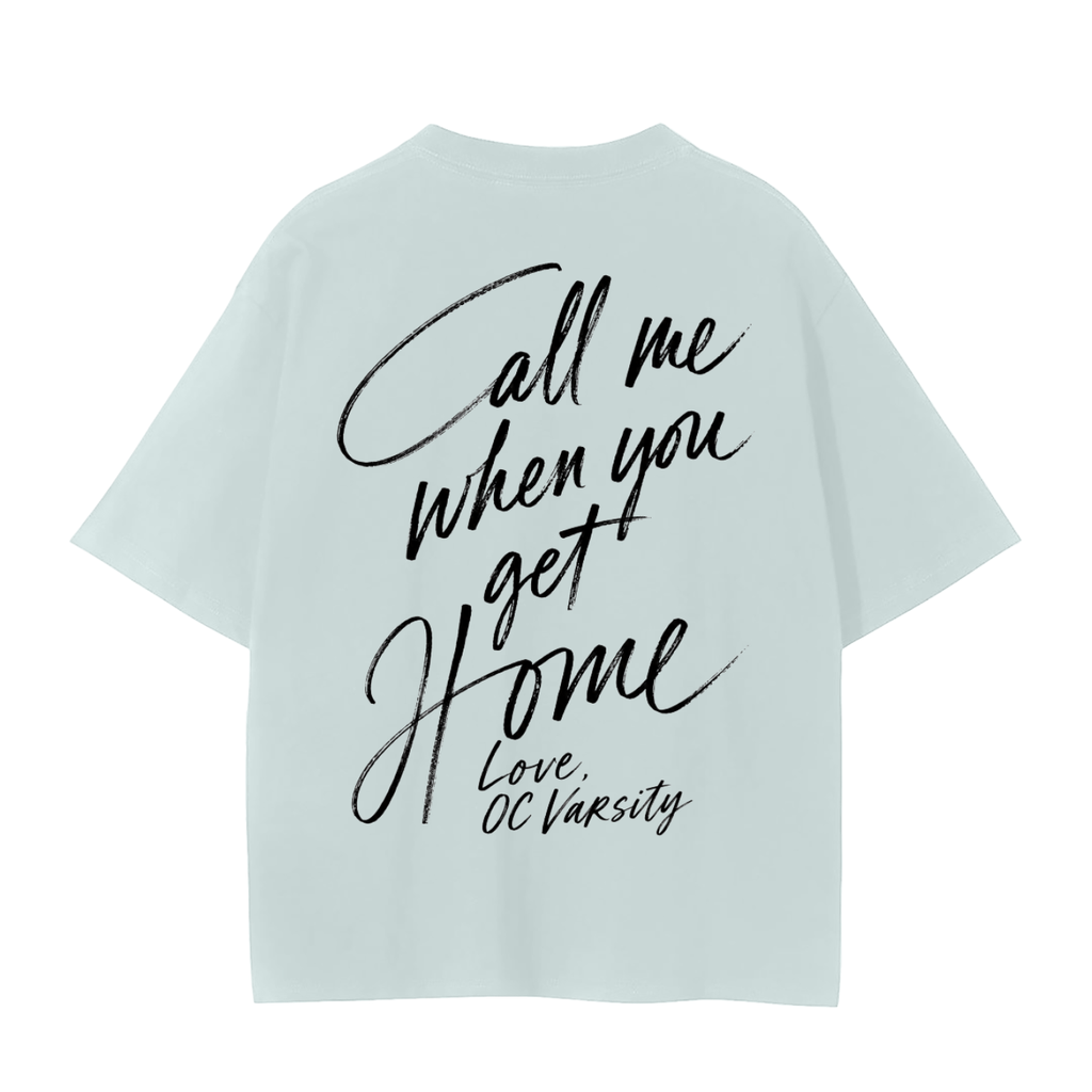 Call me when you get home- adult unisex Seamless T-Shirt